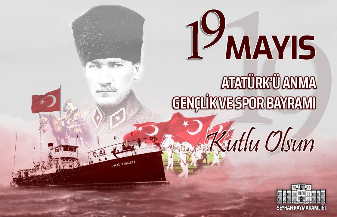 KAYMAKAM YAVUZ’UN “19 MAYIS ATATÜRK’Ü ANMA, GENÇLİK VE SPOR BAYRAMI” MESAJI